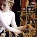 DOHNÁNYI, E.: Tante Simona: Overture / American Rhapsody / Suite, Op. 19 / WEINER, L.: Serenade, Op