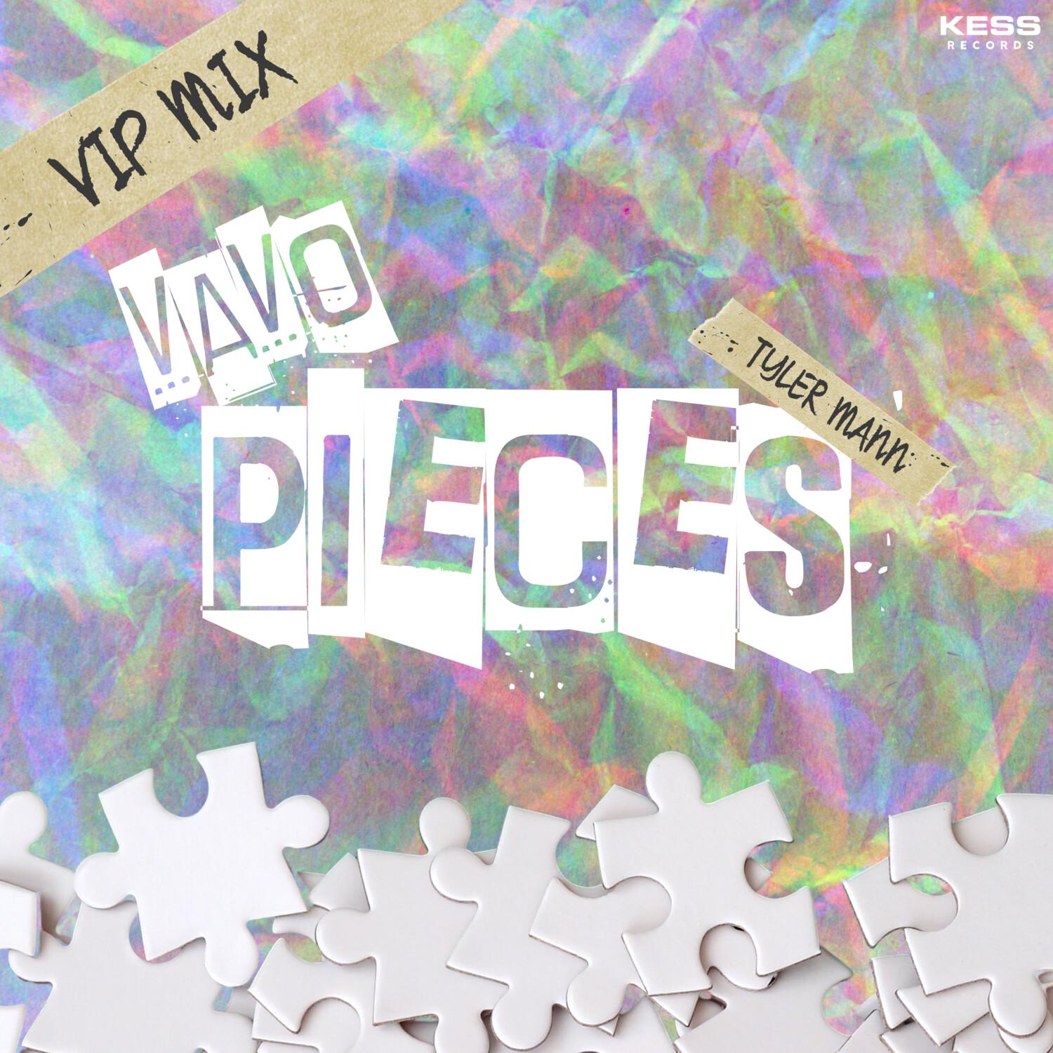 VAVO - Pieces (VIP Mix)