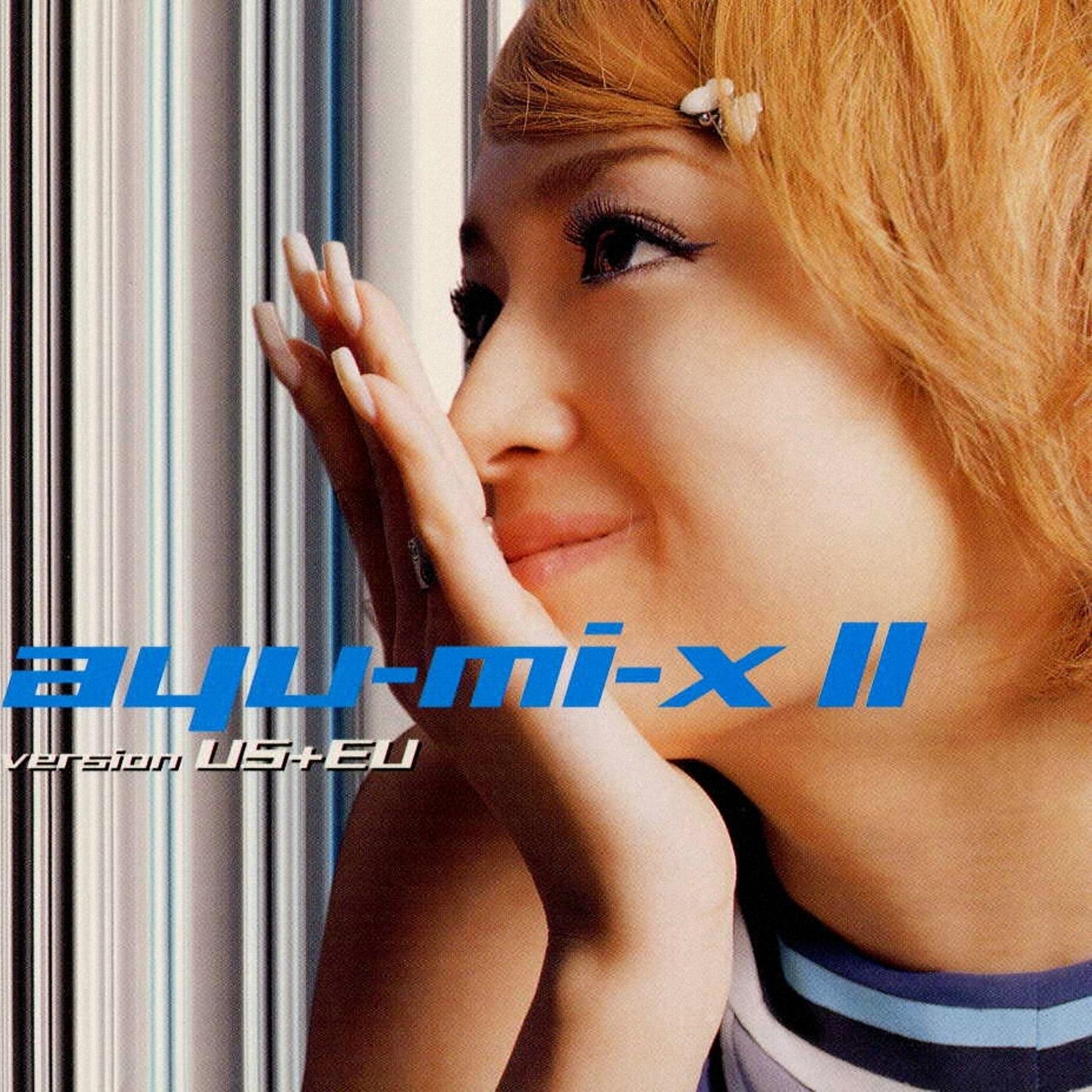 ayu-mi-x II version US+EU专辑