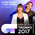 Lo Malo (Operación Triunfo 2017)