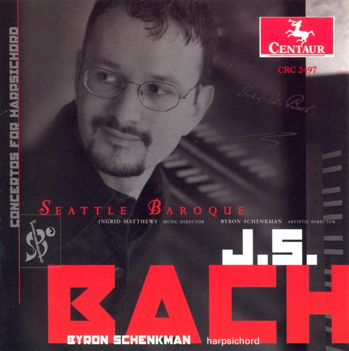 BACH, J.S.: Harpsichord Concertos - BWV 1052, 1053, 1055, 1056 (Schenkman, Seattle Baroque Orchestra, Matthews)
