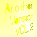 Another Version Vol.2专辑