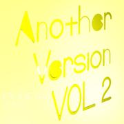 Another Version Vol.2