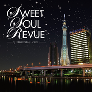 Sweet Soul Revue -Sentimental House-