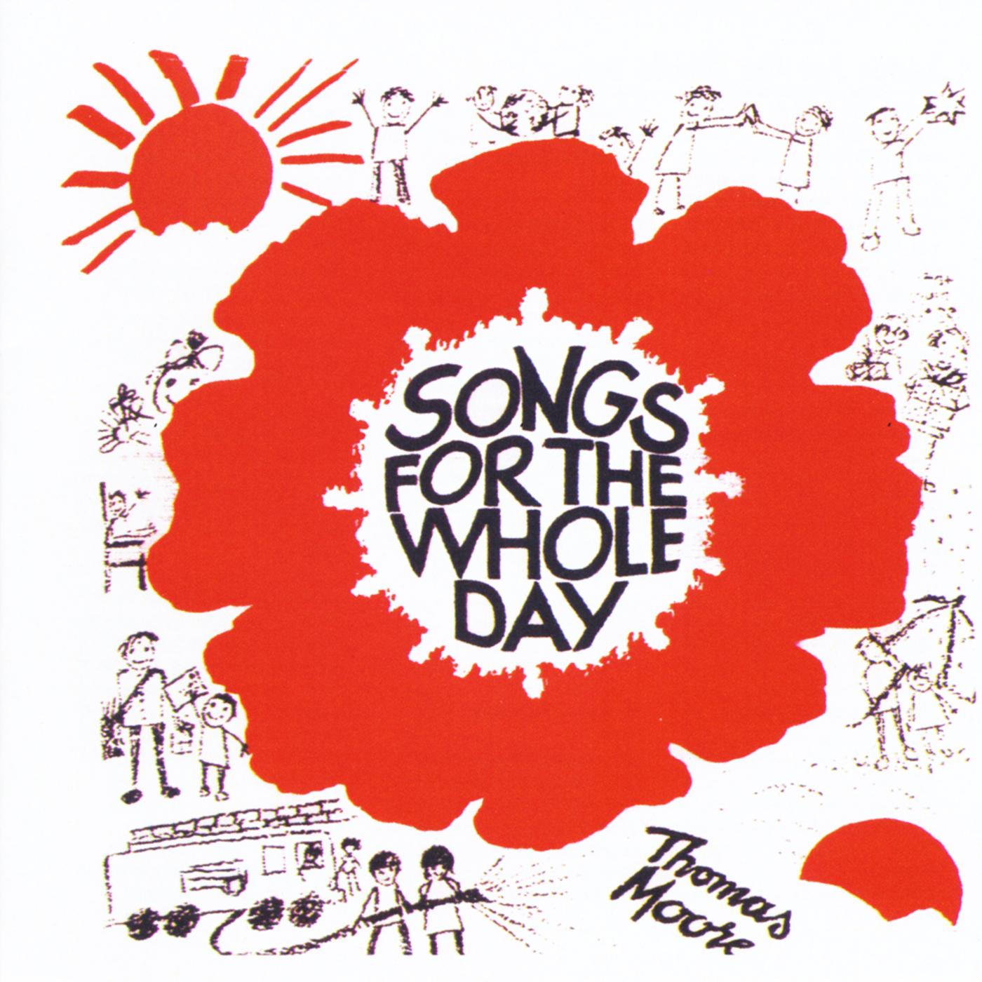 Songs for the Whole Day