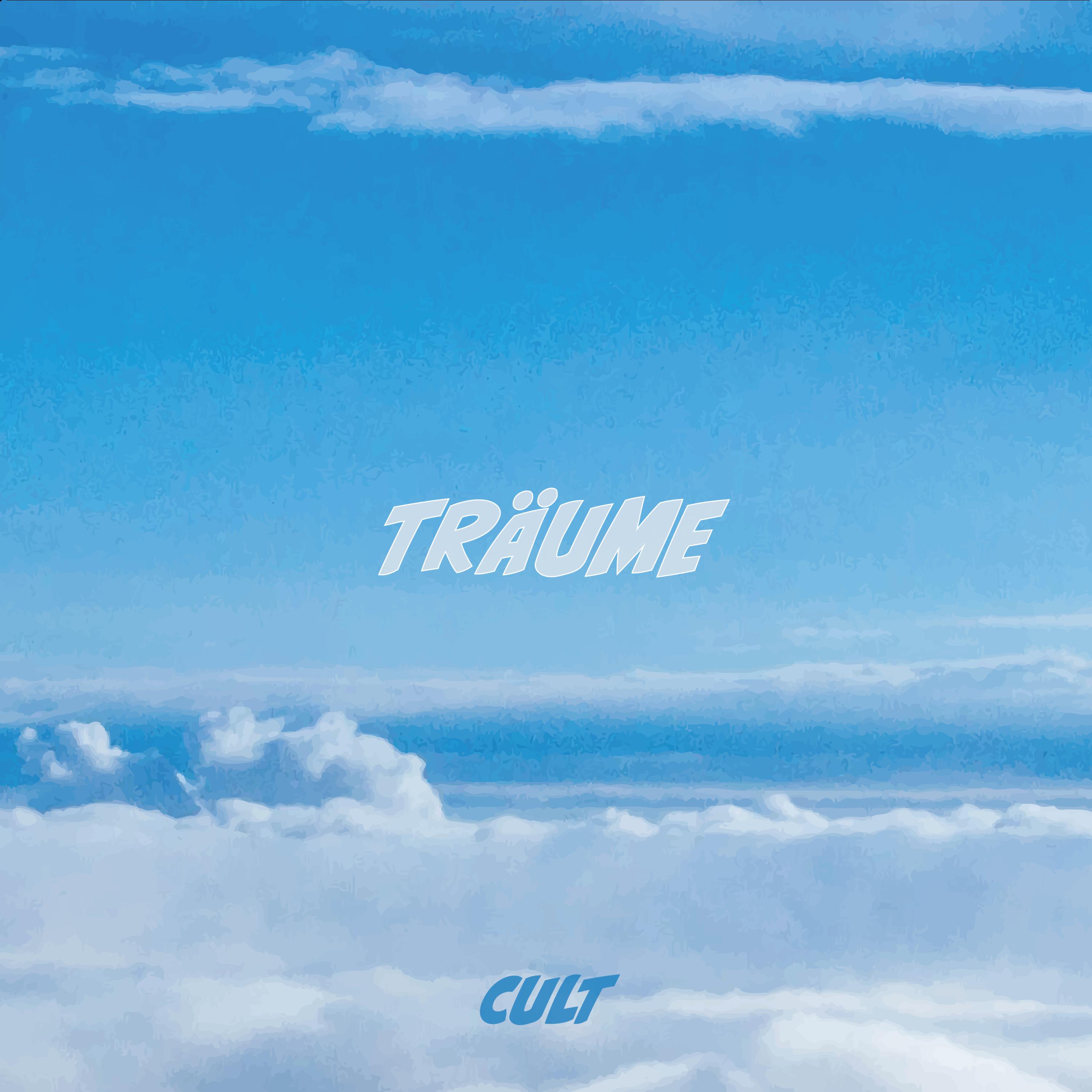 CULT - Träume