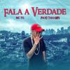 Mc Tg - Fala a Verdade