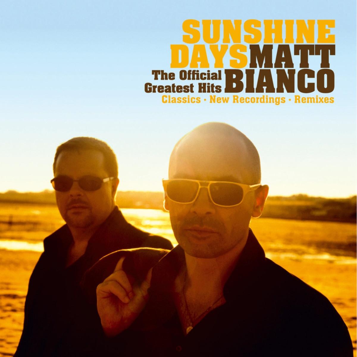 Sunshine Days - The Official Greatest Hits