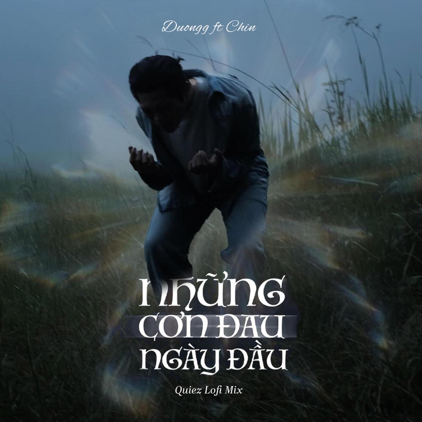 Những Cơn Đau Ngày Đầu (Quiez Lofi Mix)