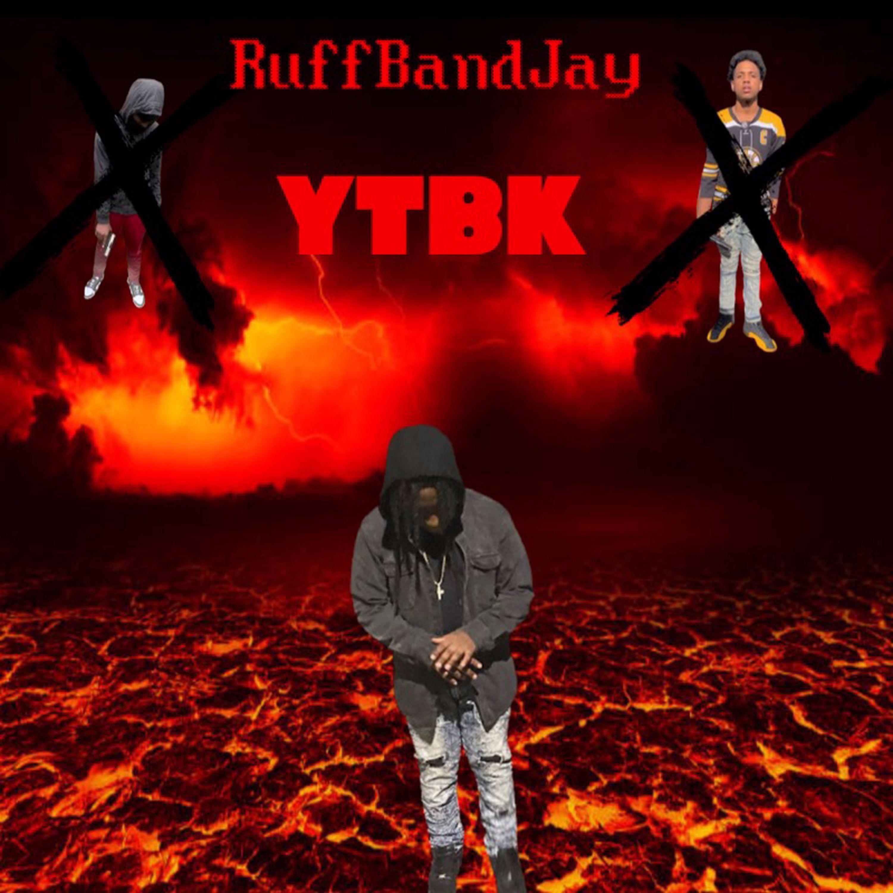 RuffbandJay - YTBK