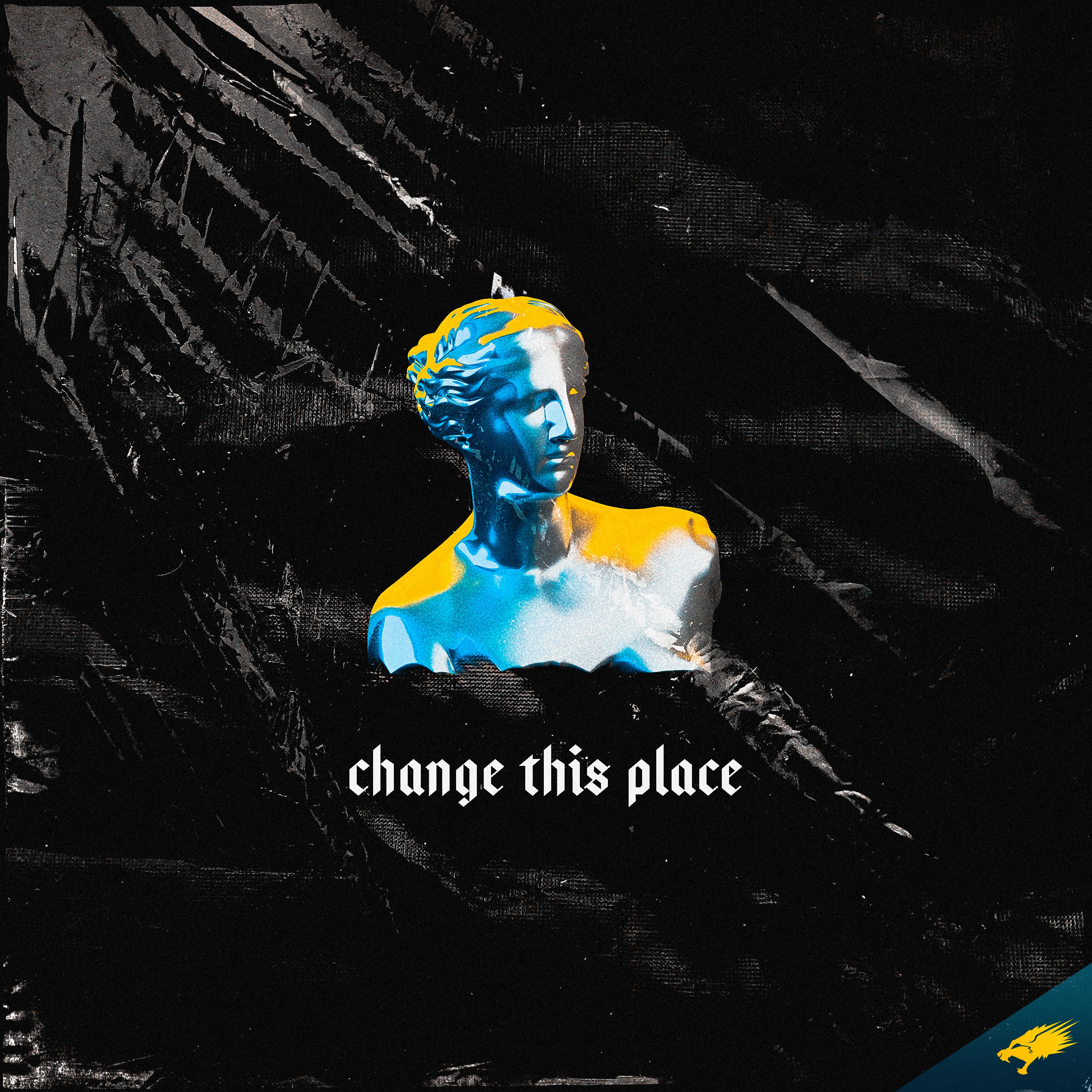Change This Place (Extended Mix)
