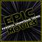 Epic Movies - Powerful Soundtrack Themes专辑