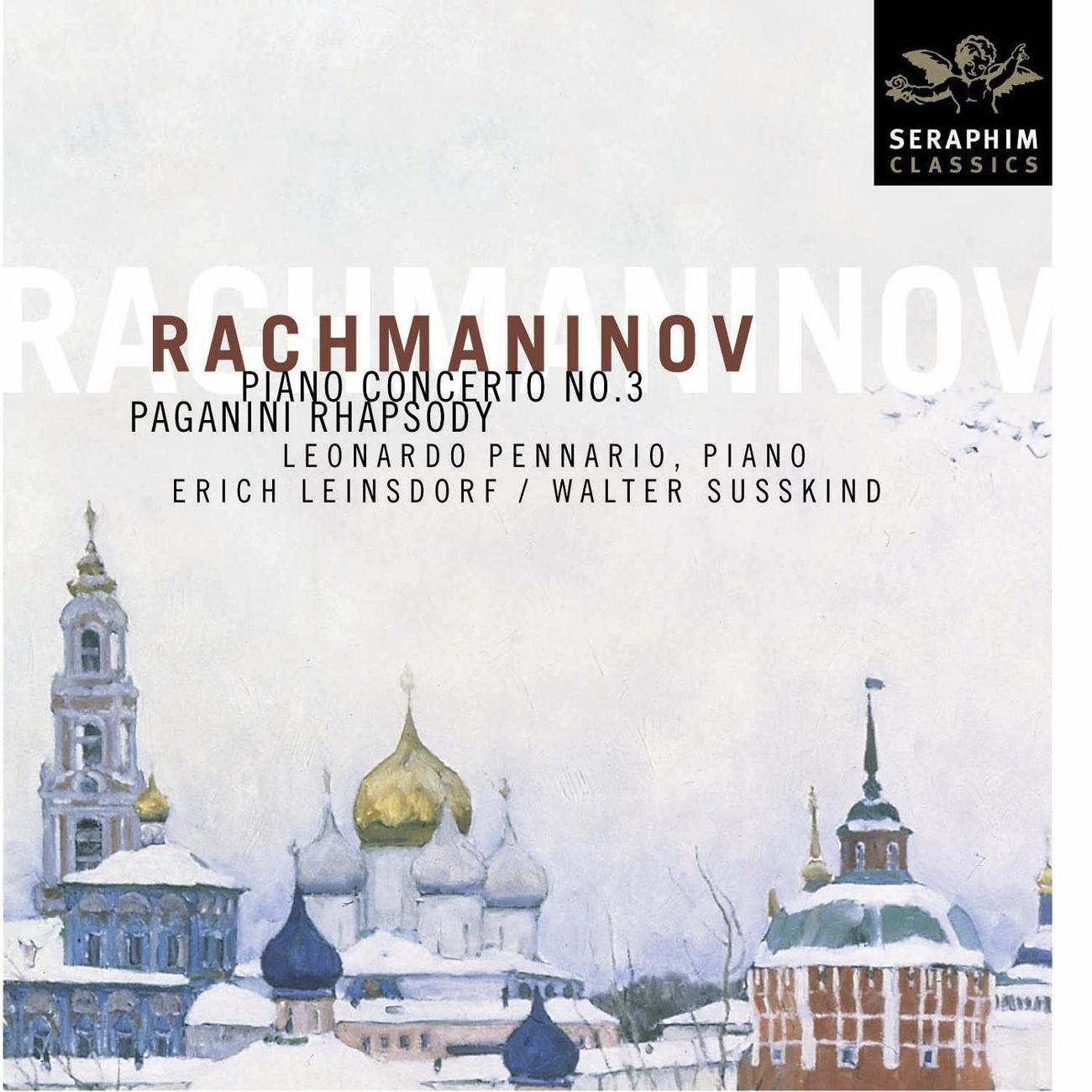 Rachmaninov: Piano Concerto No. 3; Paganini Rhapsody