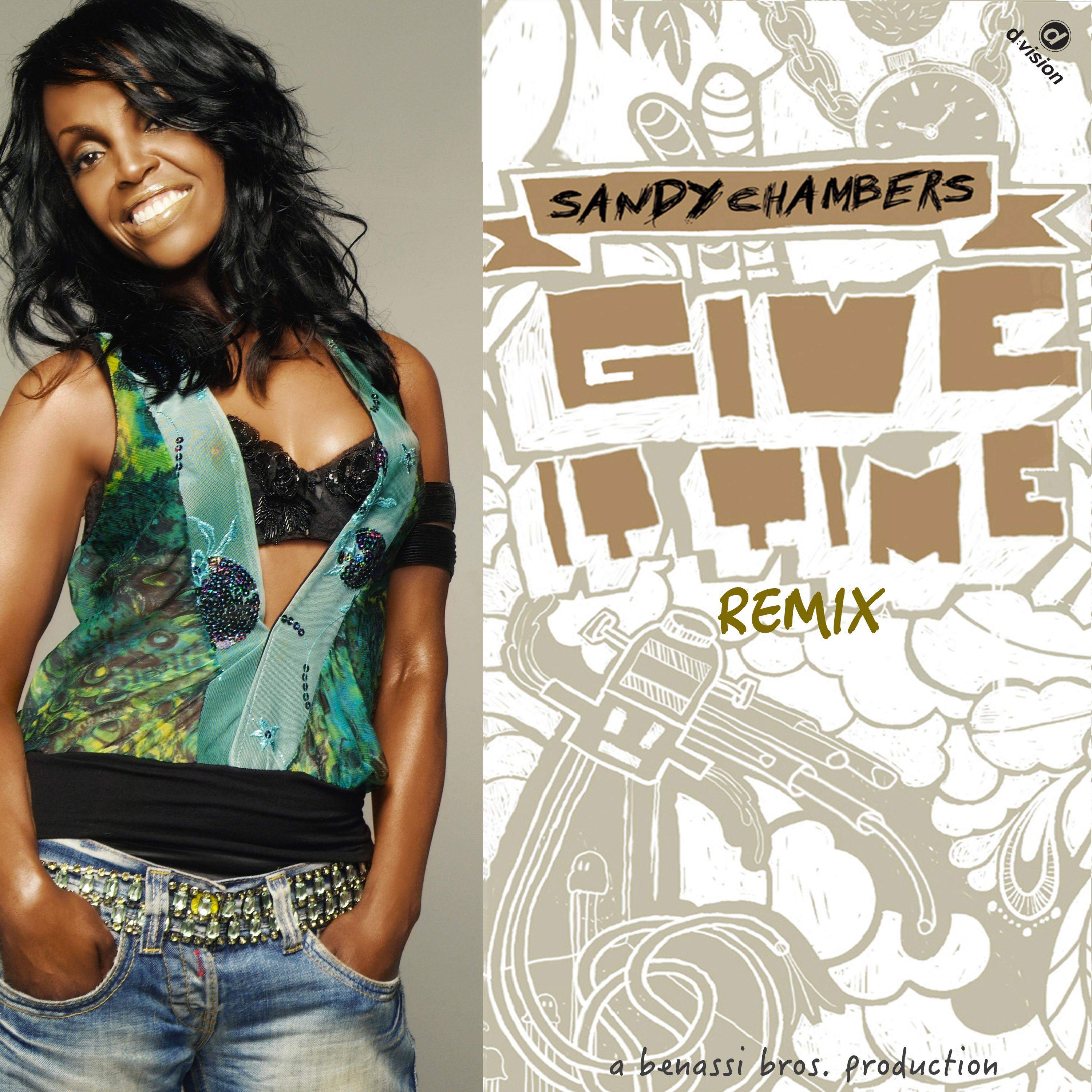 Give It Time (A Benassi Bros. Production, Remix)