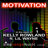 Kelly Rowl ft. Lil Wayne - Motivation ( Karaoke )