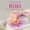 Reiki: Music for Relaxing Massages专辑