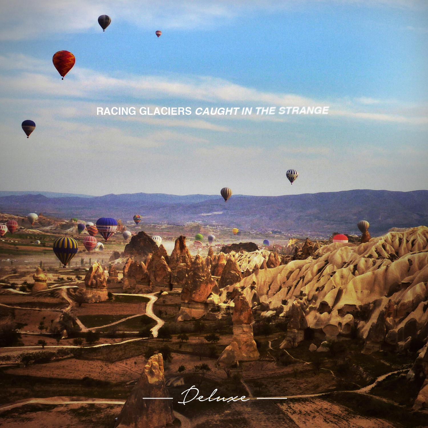 Caught in the Strange (Deluxe)