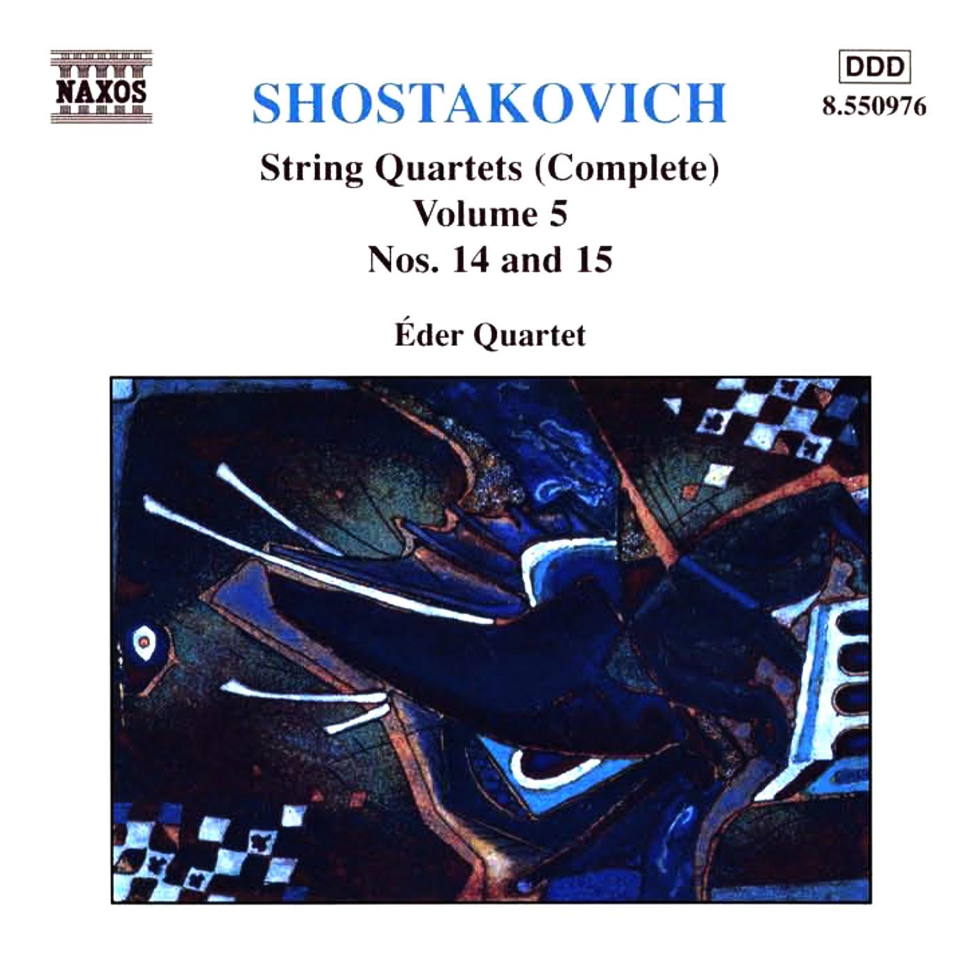 SHOSTAKOVICH: String Quartets Nos. 14 and 15