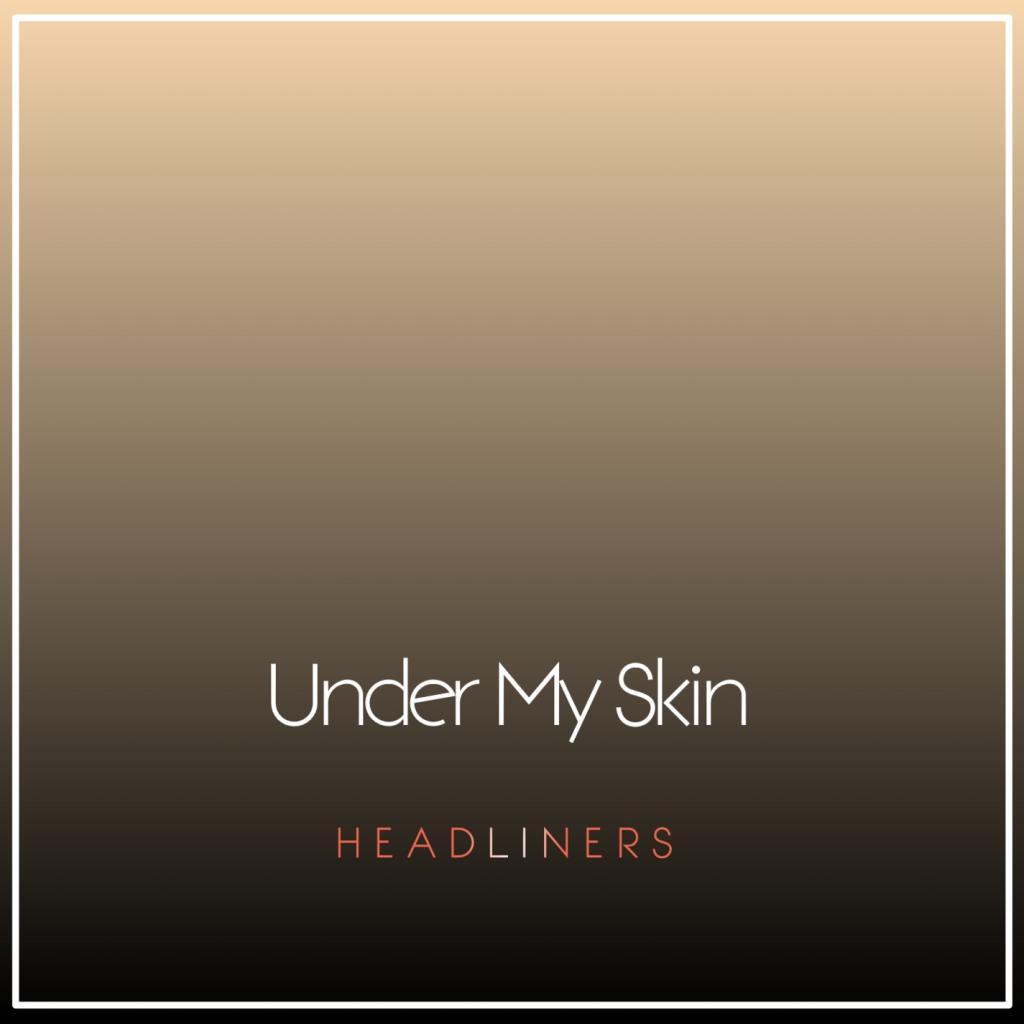 Under My Skin