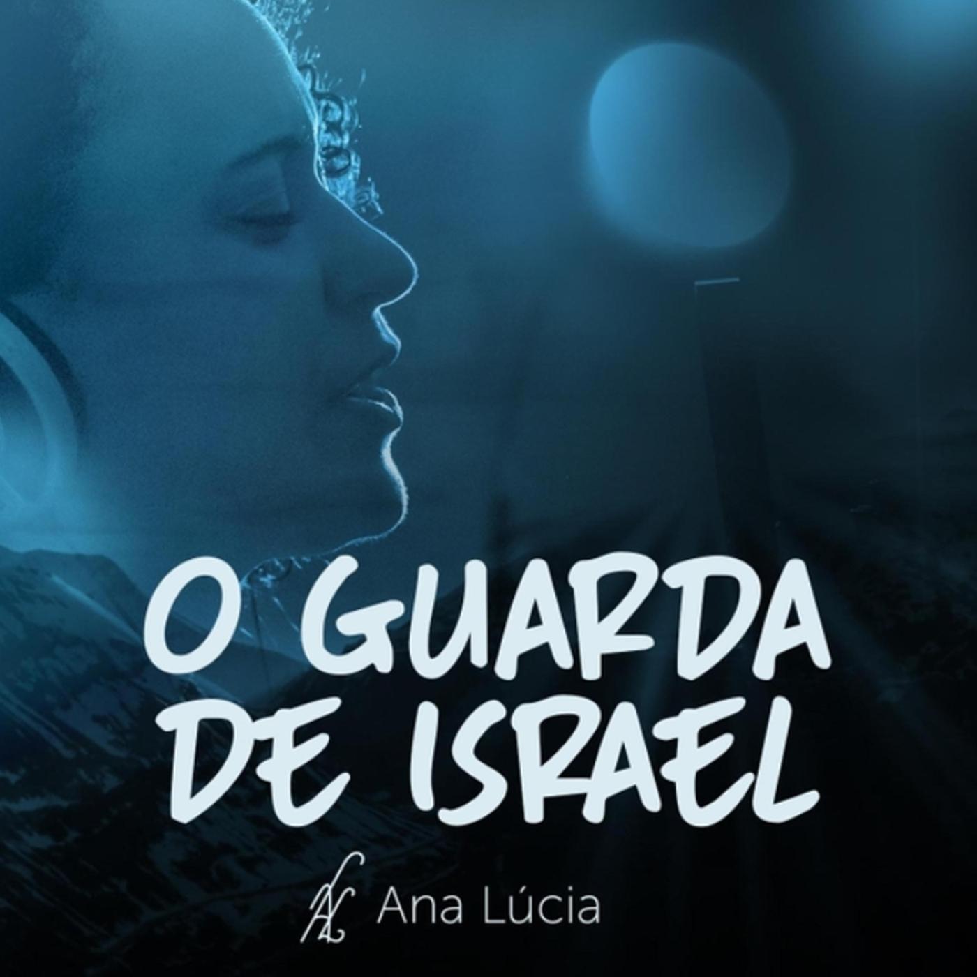O Guarda de Israel
