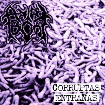 Corruptas entrañas