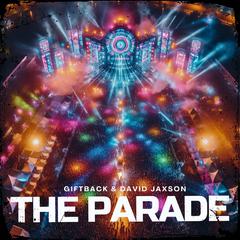 The Parade (Extended Mix)