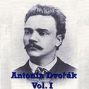 Antonín Dvořák Vol. I专辑