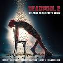 Welcome to the Party (Remix)专辑