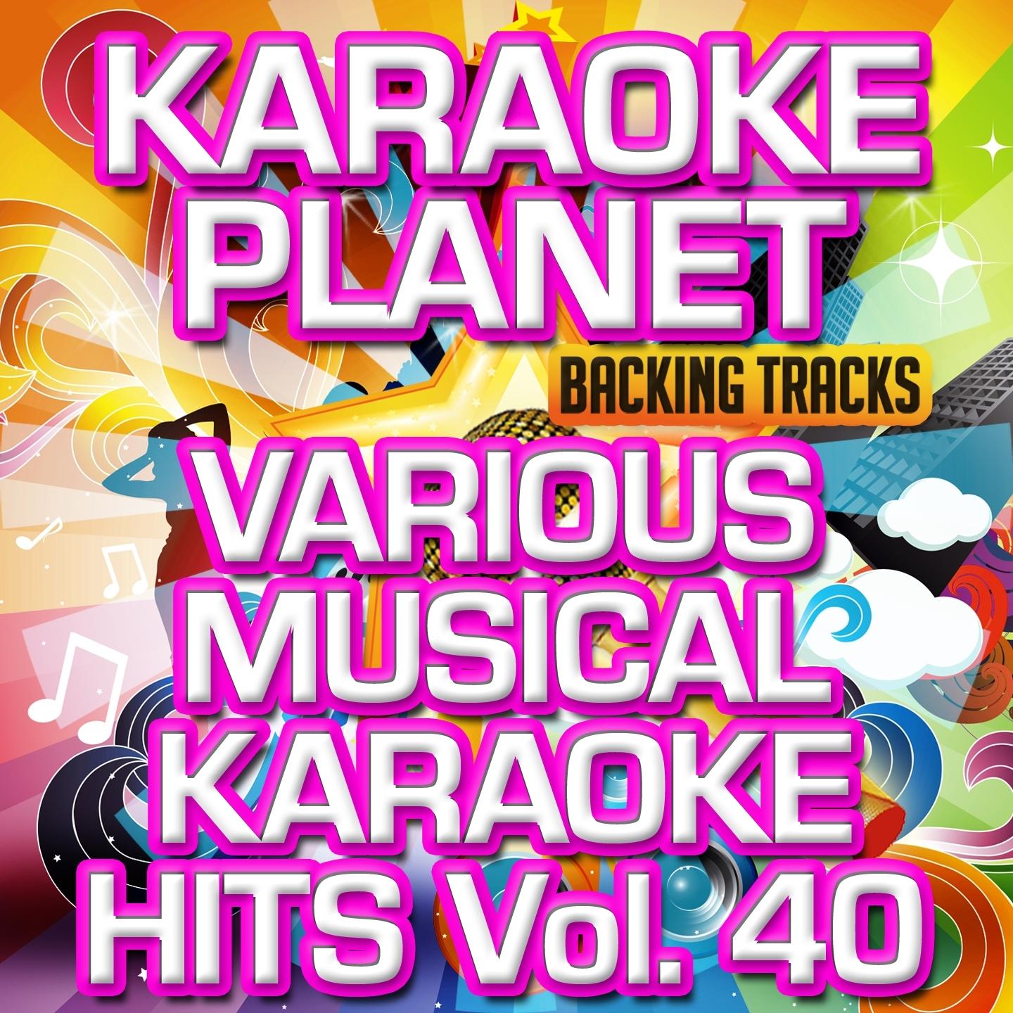Various Musical Karaoke Hits, Vol. 40