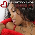 Pervertido Amor (Remixes)专辑