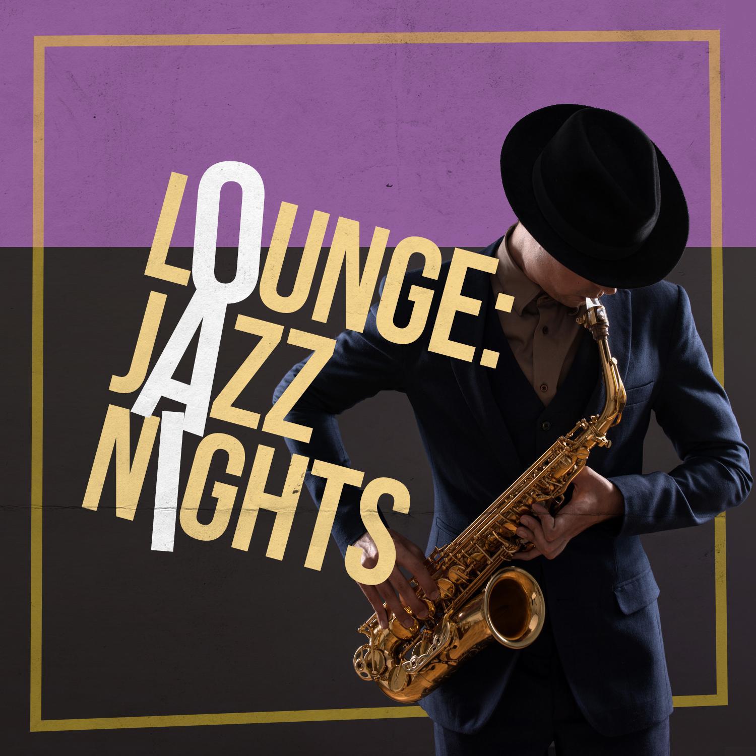 Lounge: Jazz Nights