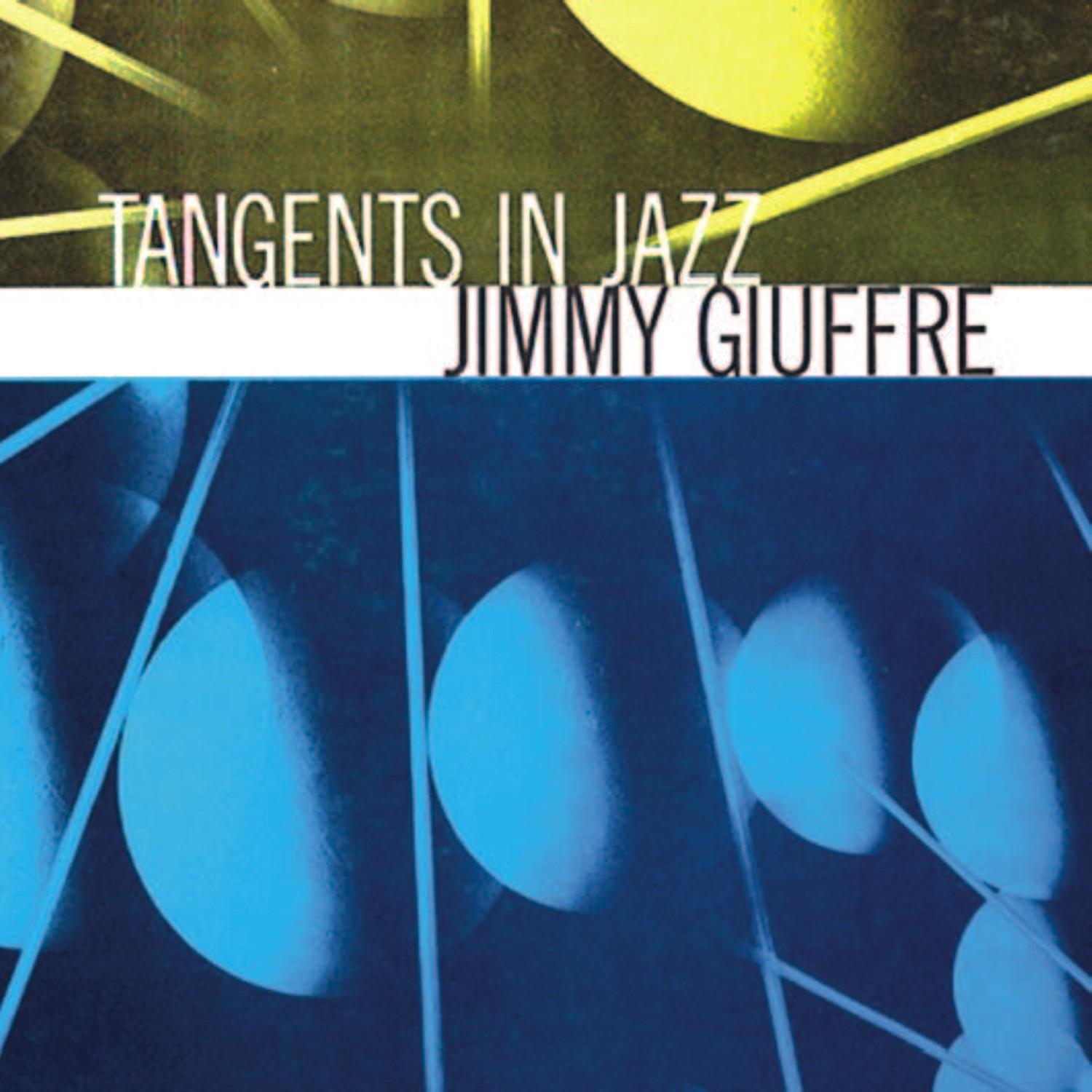 Tangents in Jazz (Remastered)