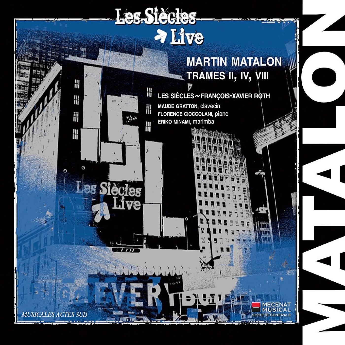 Matalon : Trames 2, 4, 8