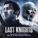 Last Knights (Original Motion Picture Soundtrack)专辑