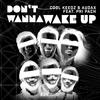 Cool Keedz - Don't Wanna Wake Up (Extended Mix)