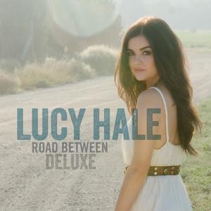 Road Between - Lucy Hale (TKS Instrumental) 无和声伴奏