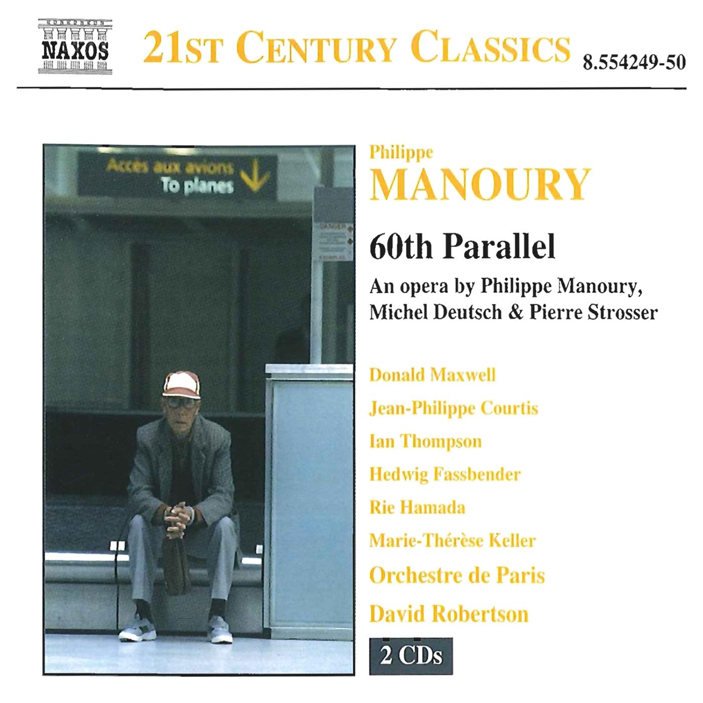 60e Parallele (60th Parallel):Le passe qui revient, qui remonte a la ...