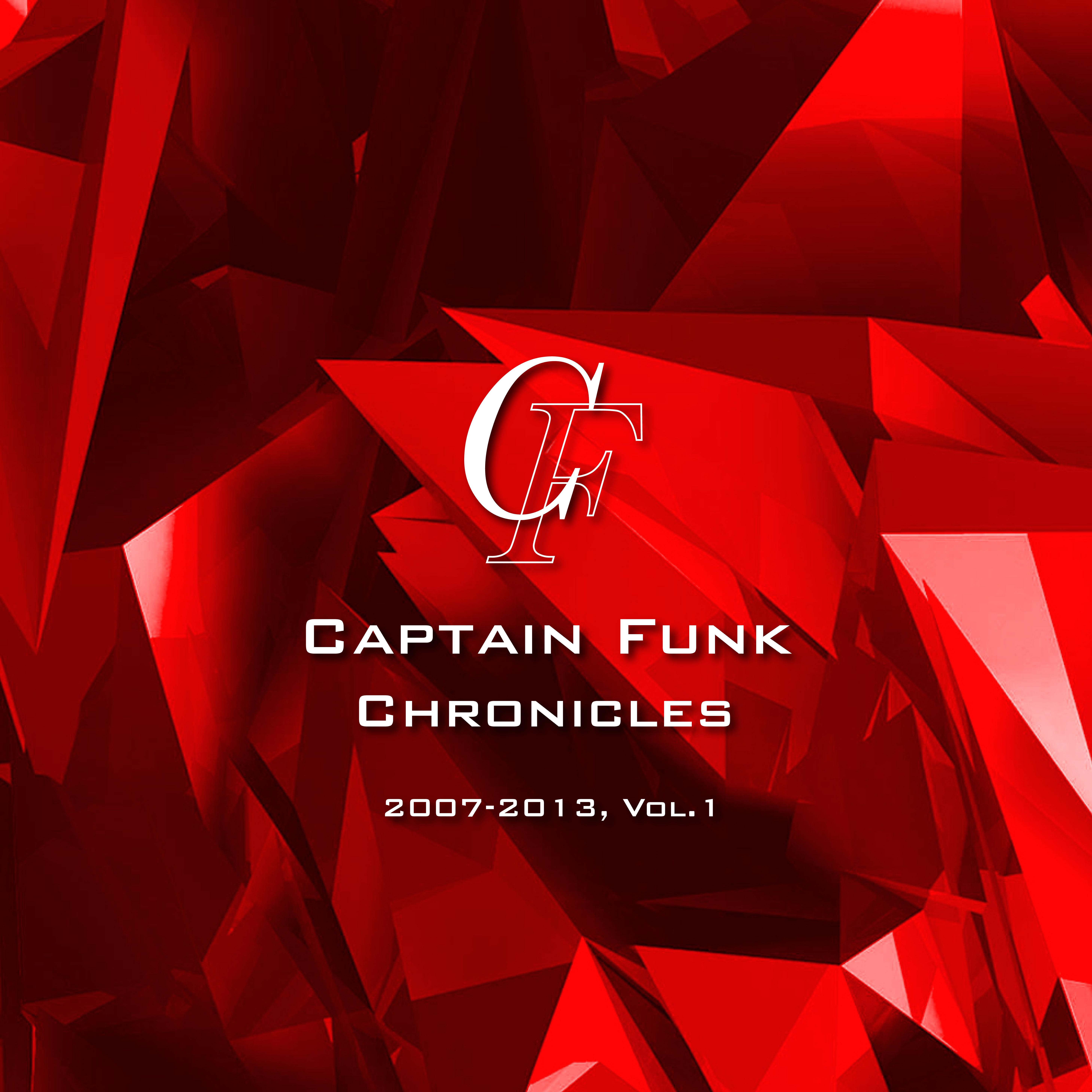 Chronicles 2007-2013, Vol.1