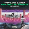 Bayaka (IT) - Ask Veit Ek Standa (Vocal Tool Mix)