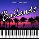 Bailando (Piano Version)专辑