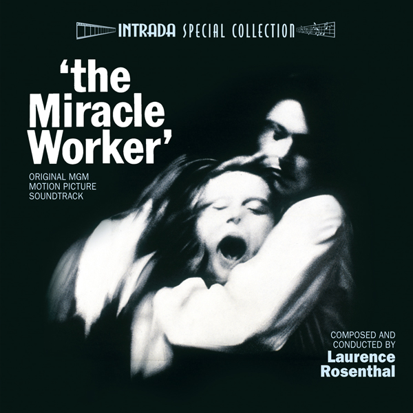The Miracle Worker (Original MGM Motion Picture Soundtrack)