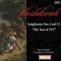 Shostakovich: Symphonies Nos. 6 and 12 "The Year of 1917"