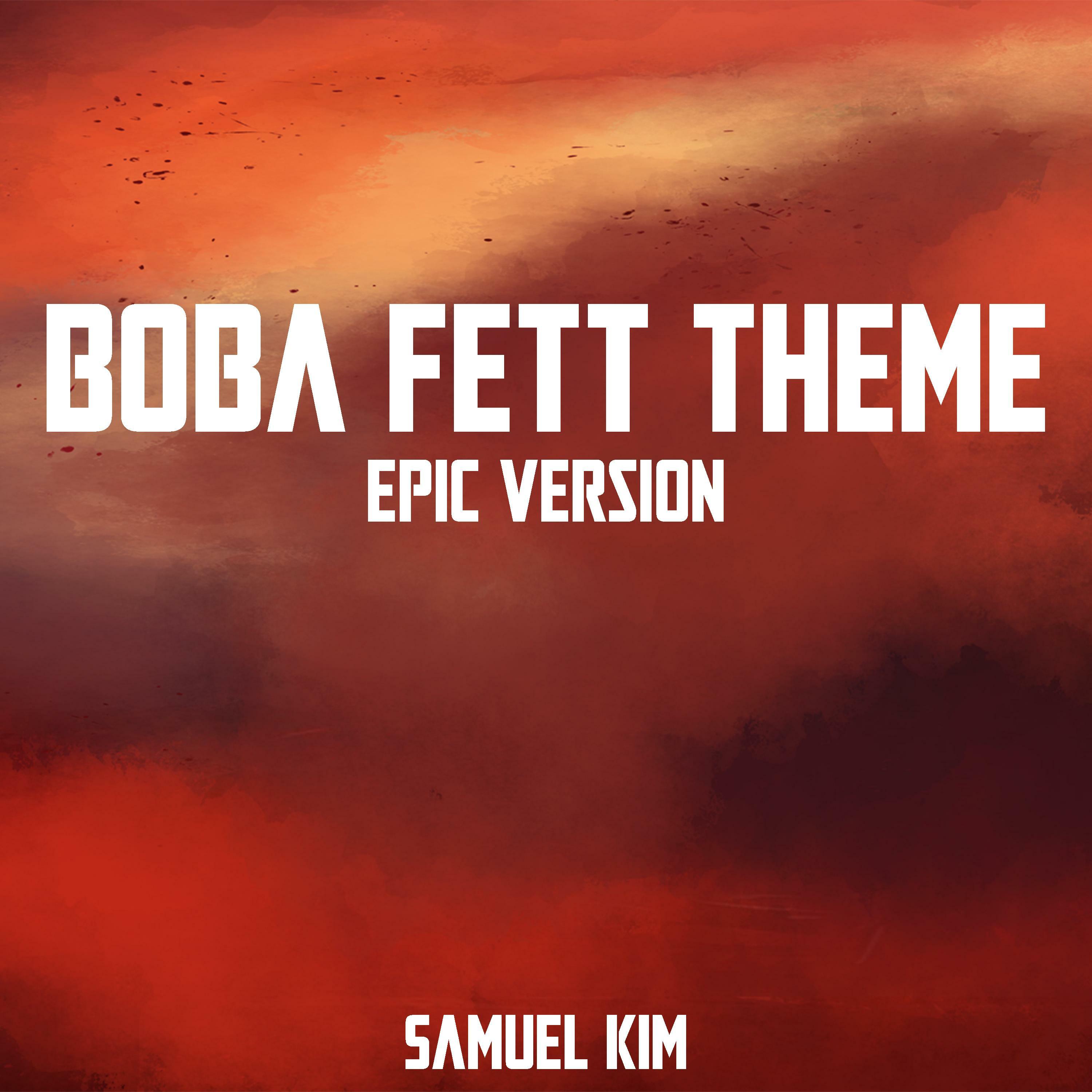 Samuel Kim - The Book of Boba Fett (Epic Version) (Cover)