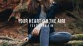 Your Heart (In the Air)专辑