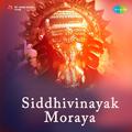 Siddhivinayak Moraya