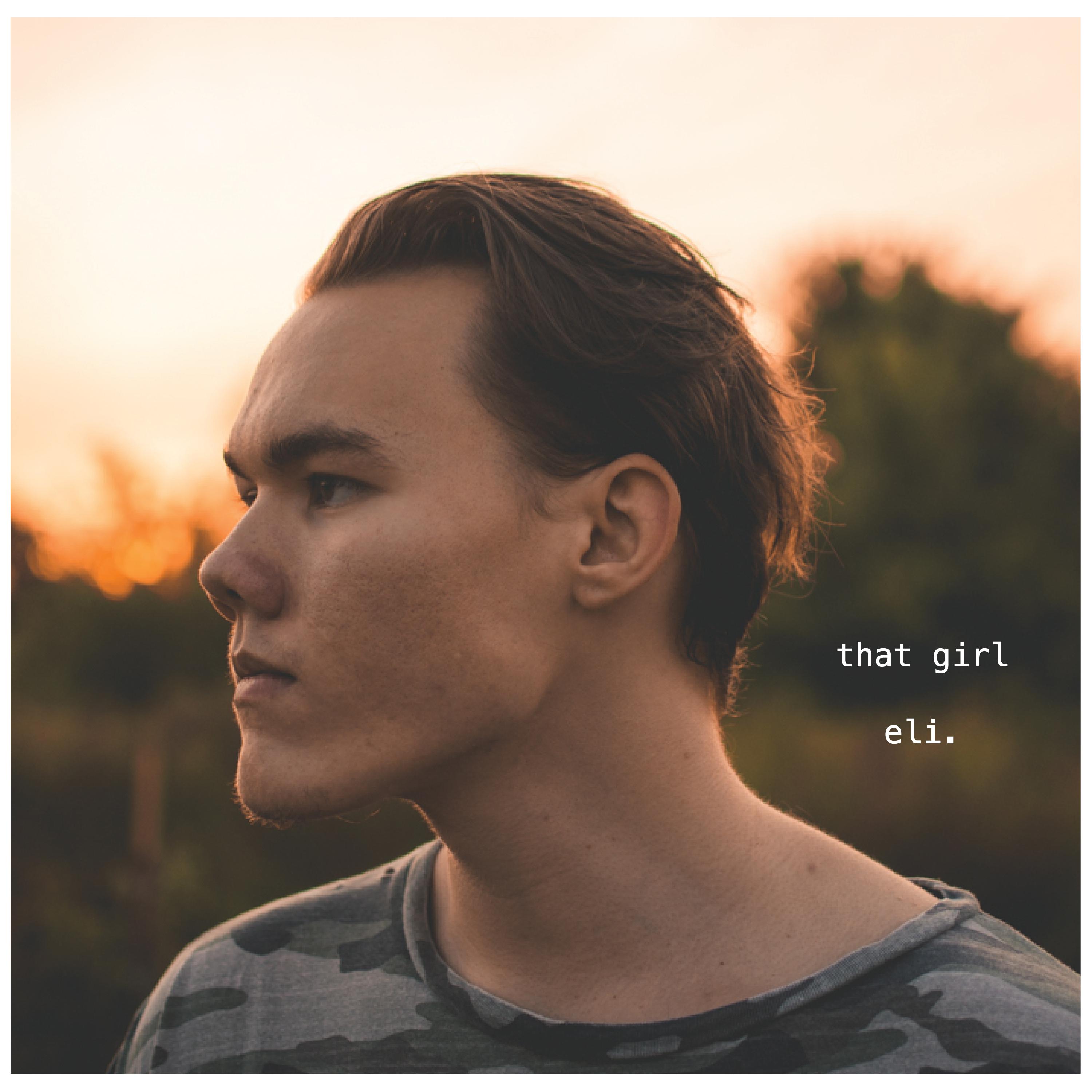 eli. - that girl