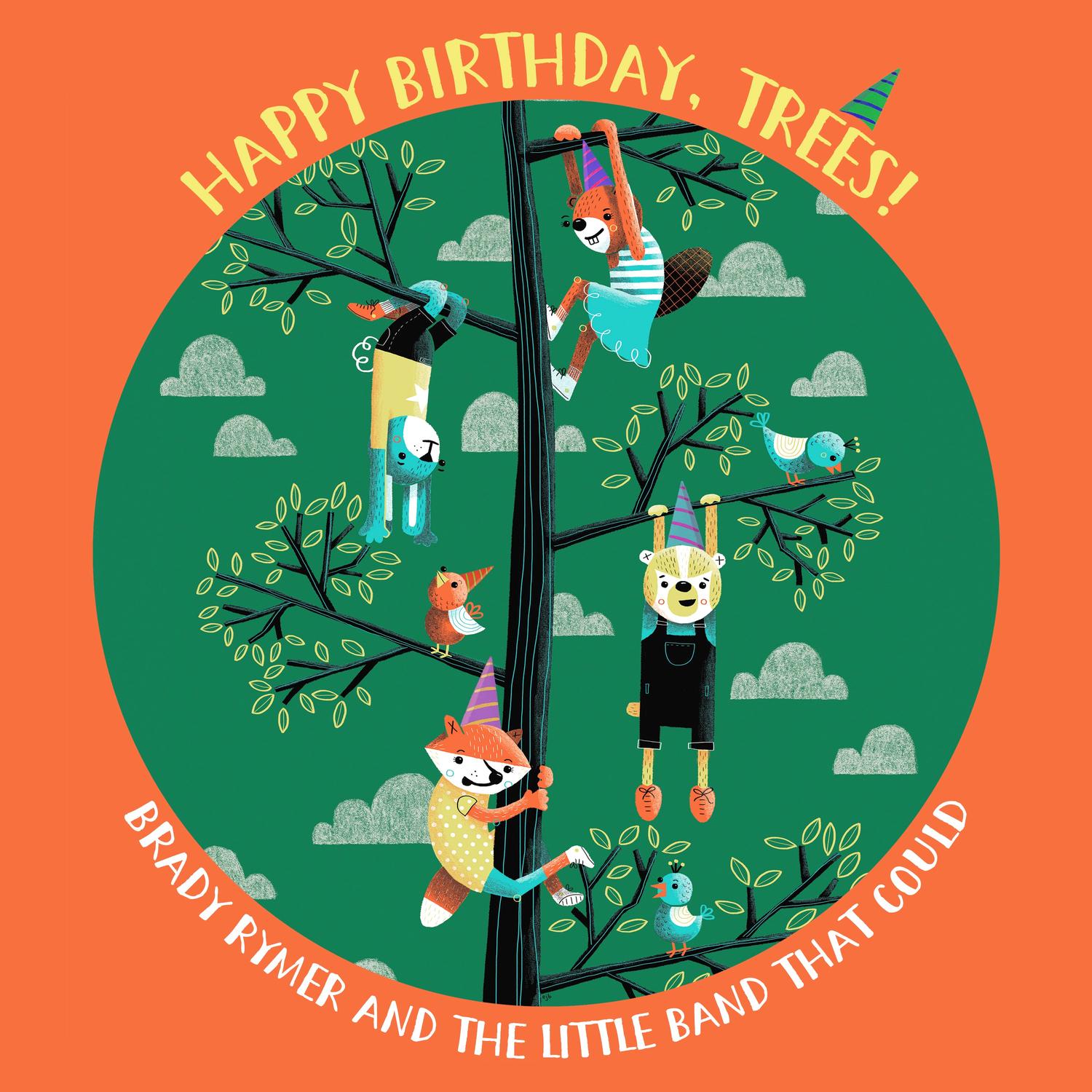 Happy Birthday, Trees!
