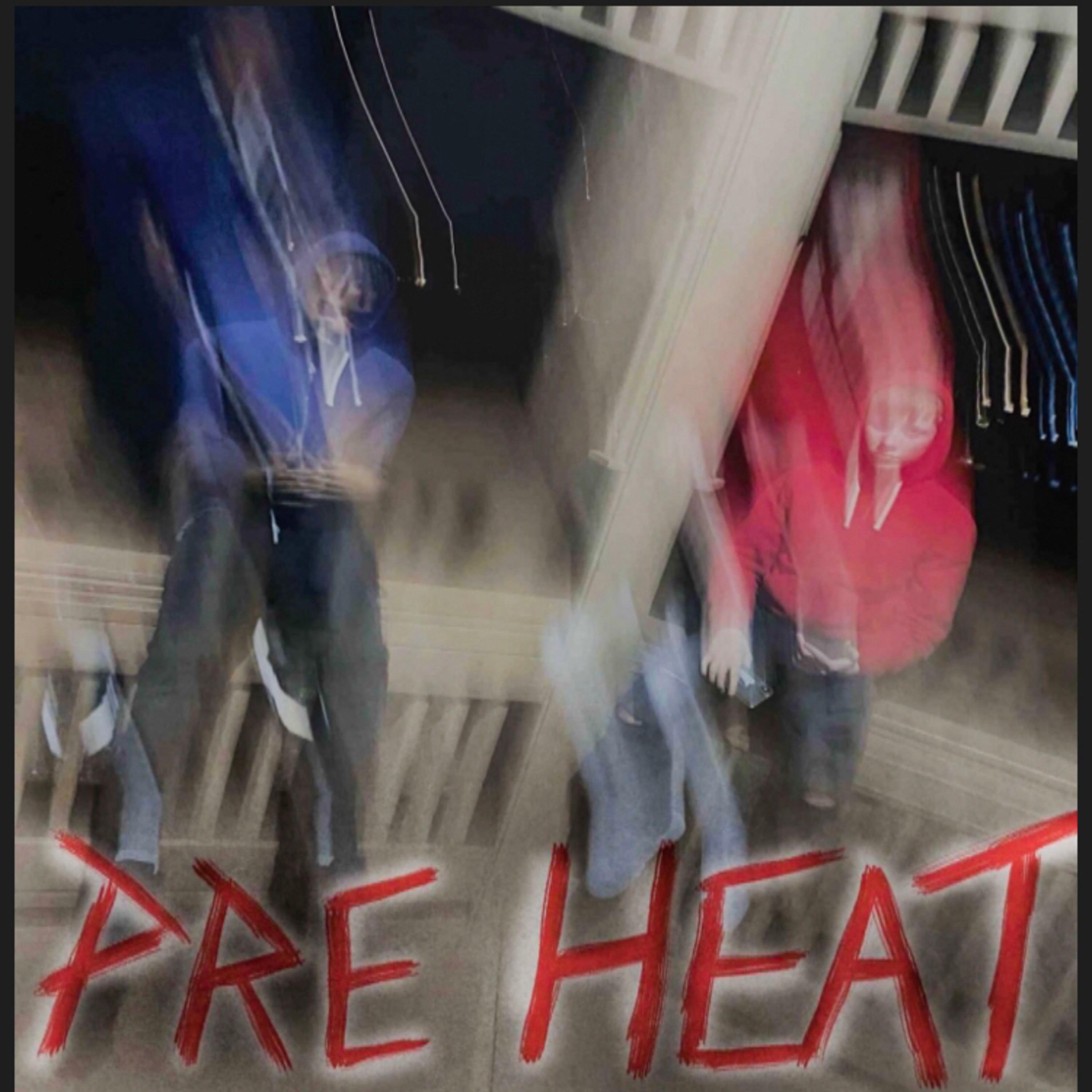 Pre Heat