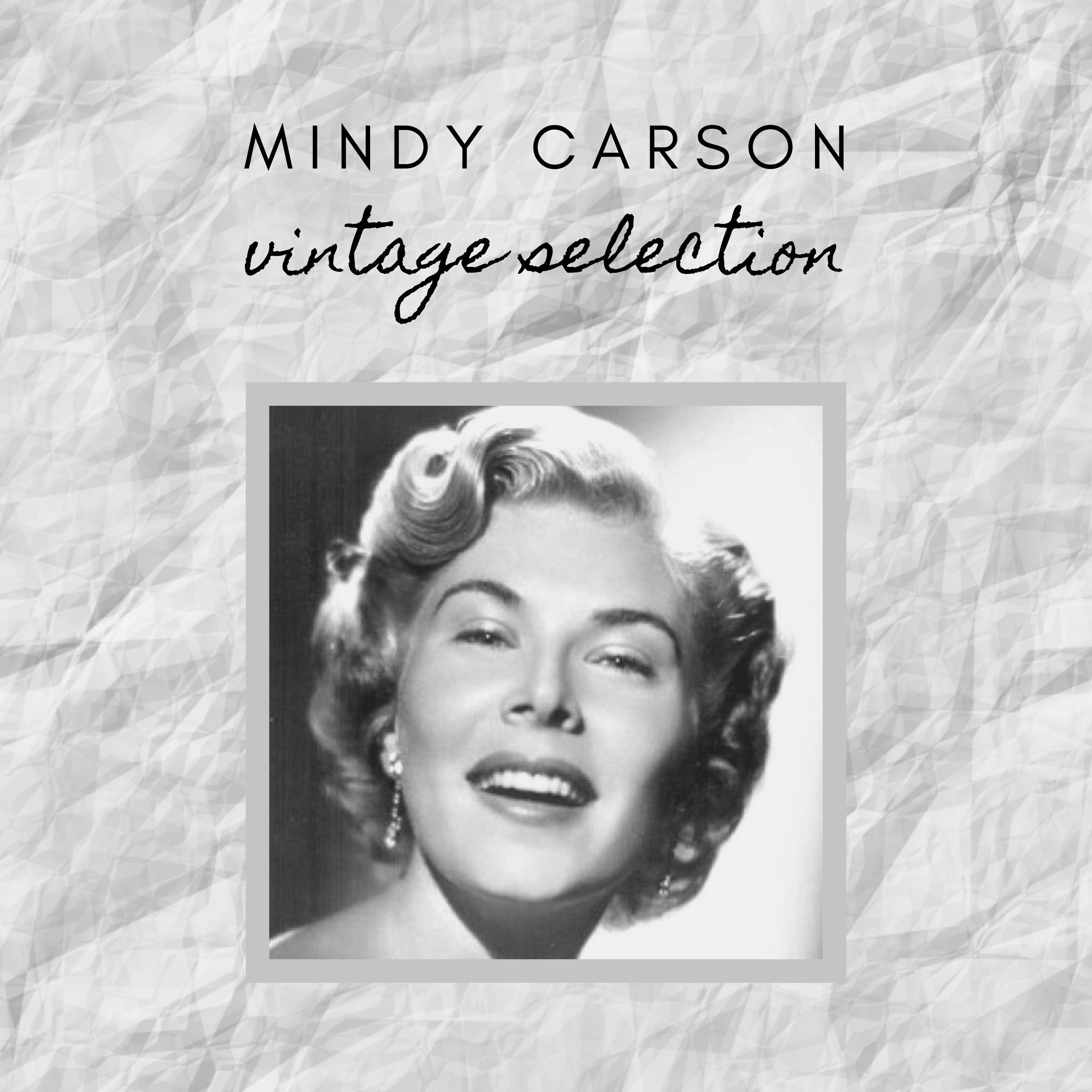 Mindy Carson - Vintage Selection