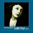 The Very Best of Edith Piaf, Vol. 7